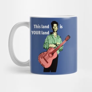 Woody Guthrie, This Land Is Your Land, white lettering Mug
